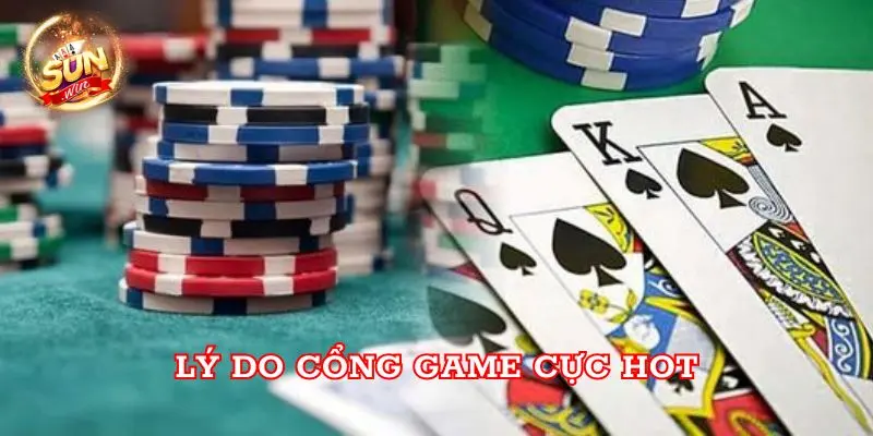 Lý do cổng game cực hot