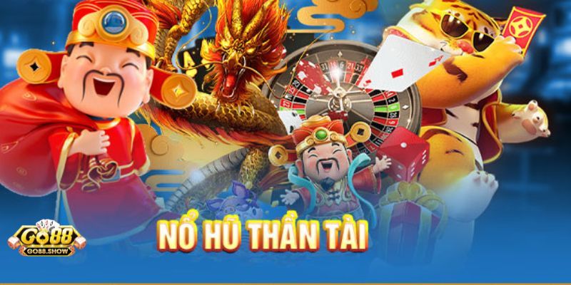 Tìm hiểu một số tính năng đặc biệt của game thần tài